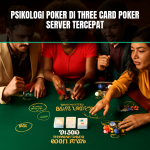 psikologi poker di three card poker